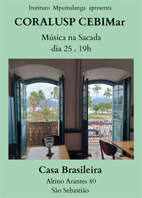 Coral USP CEBIMar - Dia 25/11, às 19 h, na Casa Brasileira em São Sebastião, SP